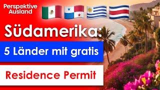 Plan B: 5 GRATIS Residence Permits Lateinamerikas, die jeder beantragen kann