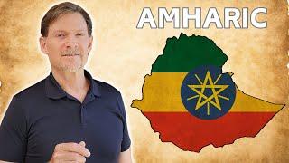 Amharic - the Ancient Modern Language