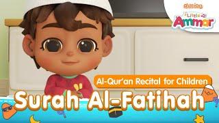 The Makers of Omar & Hana - Little Ammar - Al-Fatihah Islamic Quran Recital For Kids | Durioo+