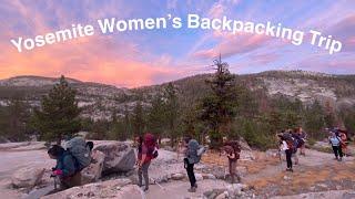 REI Adventures: Yosemite Women’s Backpacking - The High Country