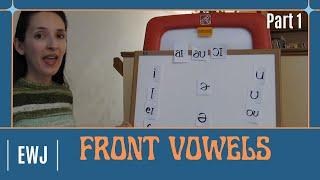 Pronunciation of English Vowel Sounds - Front Vowels, Part 1