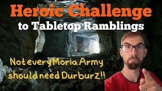 Heroic Challenge to Tabletop Ramblings: Make me a ____!