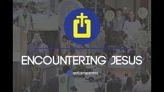 Encountering Jesus | Chris Fusco | Gospel of Power Church