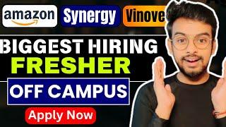 Amazon, Synergy, Zeta Biggest Hiring | OFF Campus Drive For 2025, 2024, 2023 Batch | Fresher Jobs