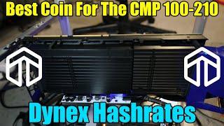 WOW The CMP 100-210 Destroys Dynex!! - CMP 100-210 Dynex Hashrates