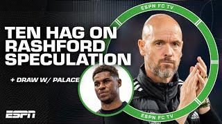 [FULL REACTION] Manchester United DRAW w/ Crystal Palace & Erik ten Hag CRITICIZES pundits | ESPN FC