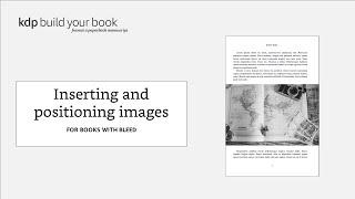 Inserting and positioning images: For books with bleed