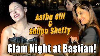 Shilpa Shetty & Astha Gill Spotted Together at Bastian!  | Exclusive Celebrity Sighting