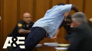 Court Cam: Top 3 BIGGEST Outbursts | A&E