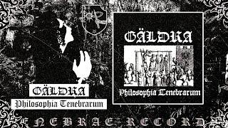 GÄLDRA "PHILOSOPHIA TENEBRARUM" [FULL EP 2024] - (atmospheric Black Metal)