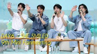 #DAY6  - SHE SMILED 240907 LIVE AT 9th Mini Fanmeeting