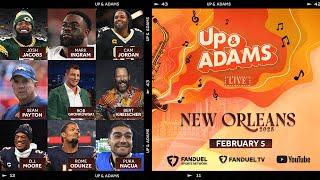 Up & Adams Show with Kay Adams! LIVE From Super Bowl LIX Radio Row | February 5, 2025