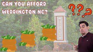 Does Weddington NC cost too much? | Living in Charlotte