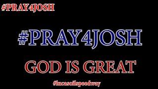 #Pray4Josh #lucasoilspeedway #godisgreat