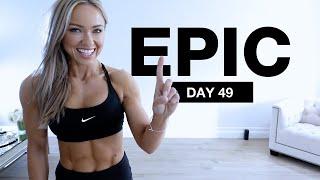 Day 49 of EPIC | Full body Strength and Stretch Workout [BODYWEIGHT ONLY - NO EQUIPMENT]