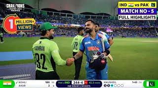 IND vs PAK Champions Trophy Highlights 2025, India vs Pakistan Full Match Highlights, Virat Kohli