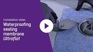 Installation video - waterproofing sealing membrane Ultraflat drain