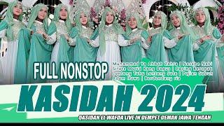 FULL TOP TRENDING KASIDAH 2024 || KOLEKSI TERBARU QASIDAH EL WAFDA LIVE IN DEMPET DEMAK JAWA TENGAH