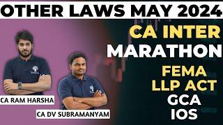 OTHER LAWS REVISION | OTHER LAWS MARATHON | FEMA REVISION | LLP REVISION | CA INTER | MAY 2024 EXAMS