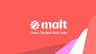 Welcome to Malt | Choice. The new work order.