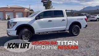 ICON LIFT ON A 2021 NISSAN TITAN PRO-4X. CUSTOMIZING YOUR TITAN WITH WHEELS & TIRES