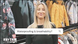 WATERPROOFING & BREATHABILITY