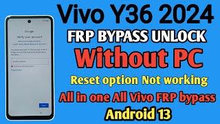 How To Bypass Google Account VIVO Y36 Android 13 || Without PC No Reset/Sim Vivo Y36 Bypass FRP