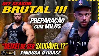 OFF SEASON BRUTAL NA PREPARAÇÃO COM MILOS SARCEV !!! HORSE & PINDUCA