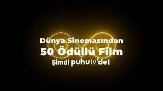 Dünya Sinemasının En İyi Filmleri Şimdi puhutv'de