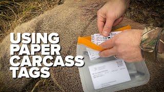 Using Paper Carcass Tags