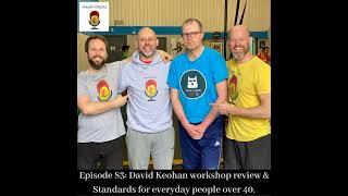 David Keohan workshop review & Standards for everyday people over 40