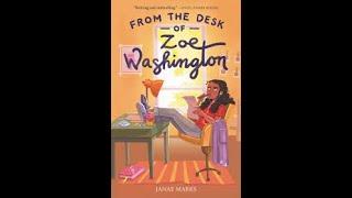 First Chapter Friday: From the Desk of Zoe Washington by Janae Marks