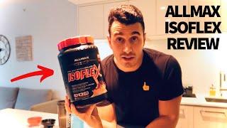 ALLMAX ISOFLEX Isloate Whey Protein Review! | The Best Protein for your Money?