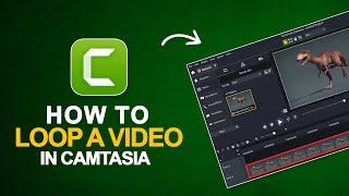 How to Loop a Video in Camtasia 2025 | Camtasia Beginner Tutorial