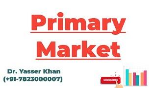 Primary Market