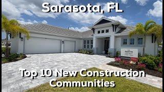 Sarasota FL - Top 10 New Construction Communities