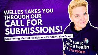 Submit your Stories Now to Embracing Mental Health as a Fandom, the Book