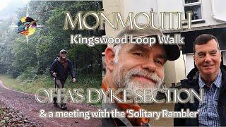 MONMOUTH Kingswood Loop Walk | Meeting The Solitary Rambler | Offa's Dyke | Will I Make It In Time?