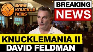 EXCLUSIVE ~ BREAKING NEWS ~ YOU CAN NOW BET ON BARE KNUCKLE FC ~ DAVID FELDMAN