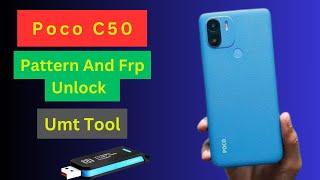 Poco C50 Unlock Pattern And Password By Umt Tool || How To Unlock Poco C50