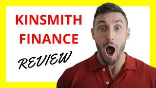  Kinsmith Finance Review: Pros and Cons