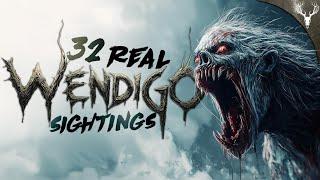 32 REAL Wendigo Sightings (COMPILATION)