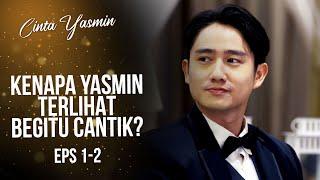 Romeo is fascinated by Yasmin's beauty | CINTA YASMIN | EPS.1-2 (5/7)