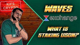 Waves Exchange - Earning Passive Income While Staking USDN?