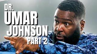 Dr. Umar Johnson “I Can’t Be R*cist”; Cultural Appropriation, Beyoncé Cowboy Run, The Black Dollar