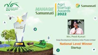 MANAGE Samunnati Agri Startup Awards 2022 IPreeti Kumari IOorja Development Solutions India Pvt Ltd