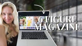 I Used These Tools to Start a Digital Magazine Empire | How to Start a Magazine in 2024