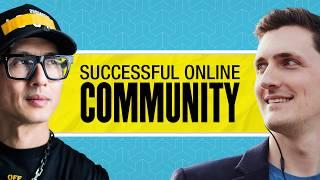 How To Build An Online Community (Complete Guide w/ Tom Ross)