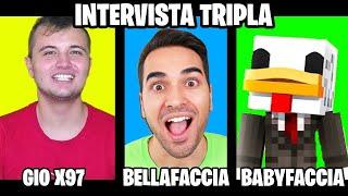 INTERVISTA TRIPLA CON BELLAFACCIA E SUO FIGLIO BABYFACCIA!! - SPECIALE 200.000 ISCRITTI