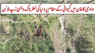 World Dangerous Zipline in Kawai Kaghan Valley